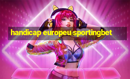 handicap europeu sportingbet