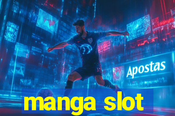 manga slot