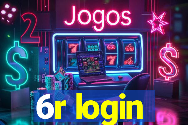 6r login