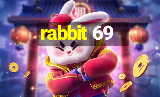 rabbit 69