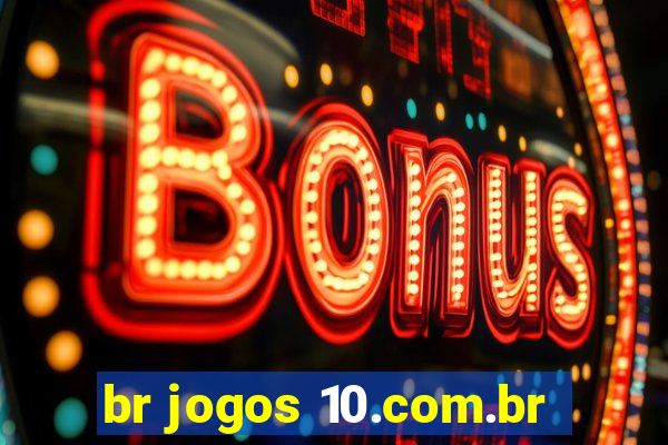 br jogos 10.com.br