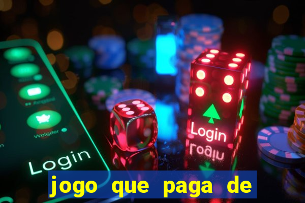 jogo que paga de verdade sem depósito