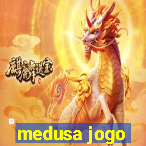 medusa jogo