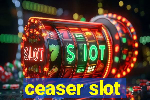 ceaser slot