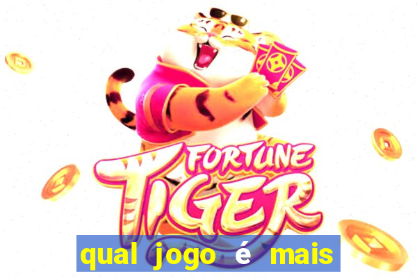 qual jogo é mais facil de ganhar dinheiro