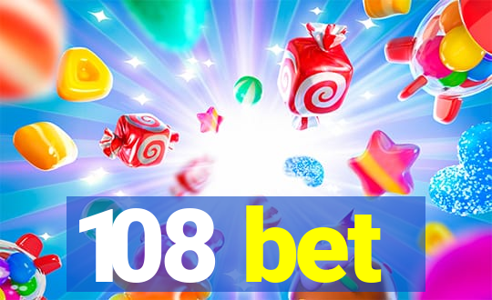 108 bet