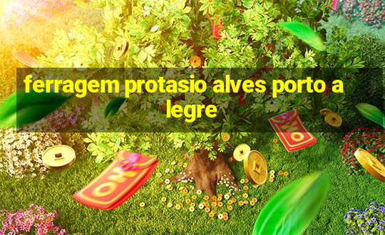 ferragem protasio alves porto alegre