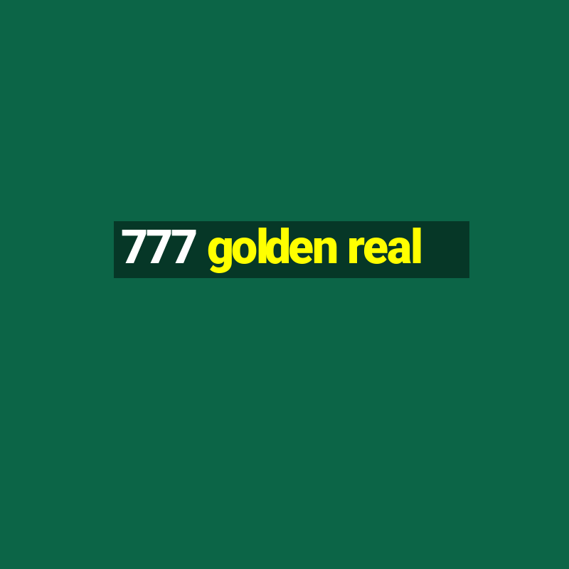 777 golden real