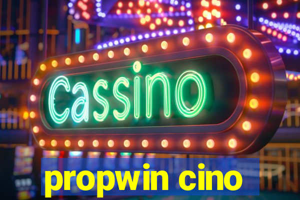 propwin cino