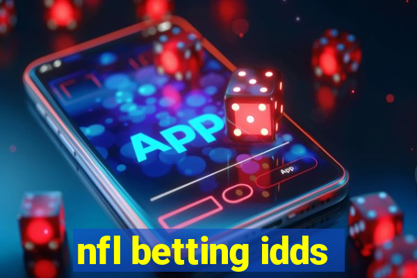 nfl betting idds