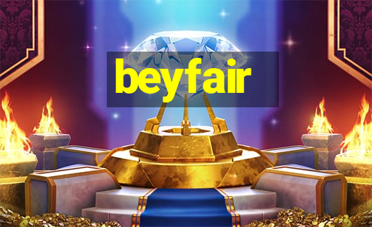 beyfair