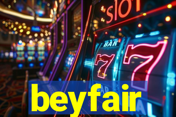 beyfair