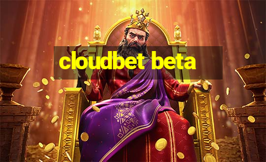 cloudbet beta