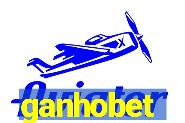 ganhobet