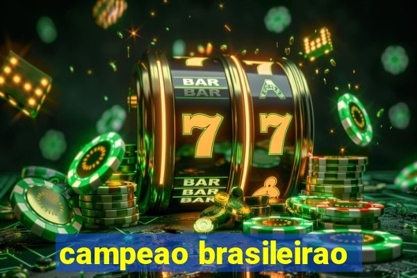 campeao brasileirao