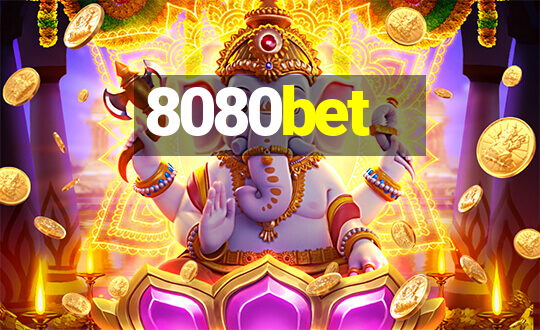 8080bet