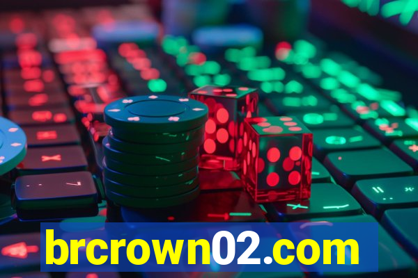 brcrown02.com