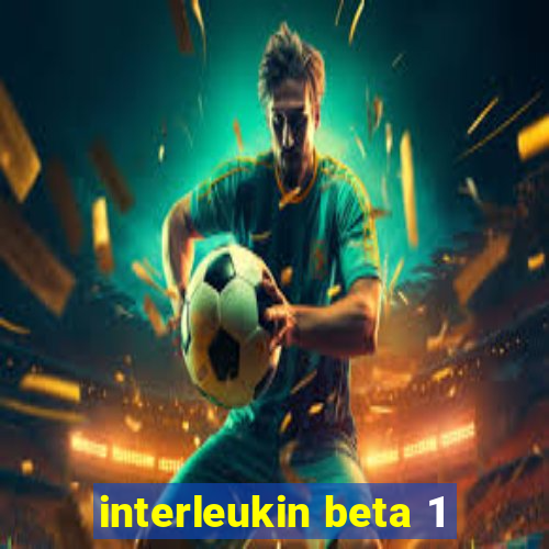 interleukin beta 1