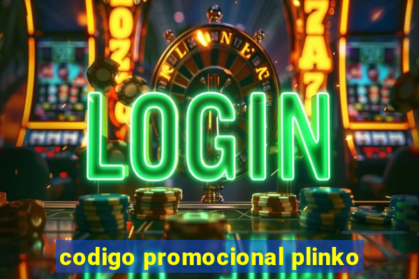 codigo promocional plinko