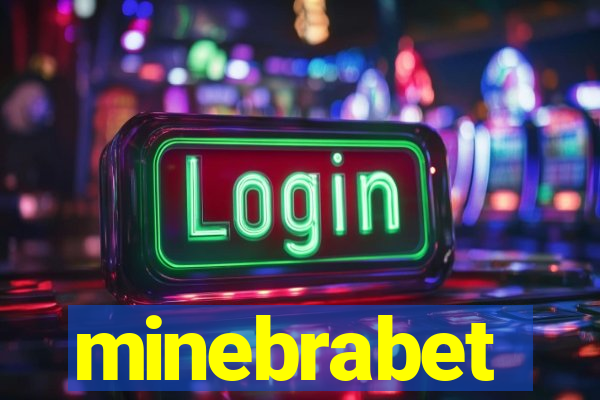 minebrabet