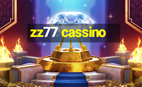 zz77 cassino