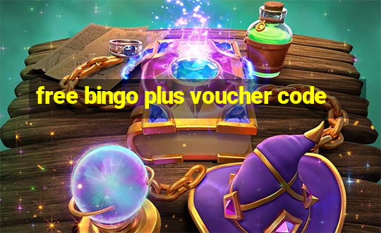 free bingo plus voucher code