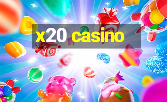 x20 casino