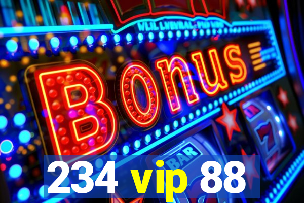 234 vip 88