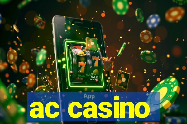 ac casino