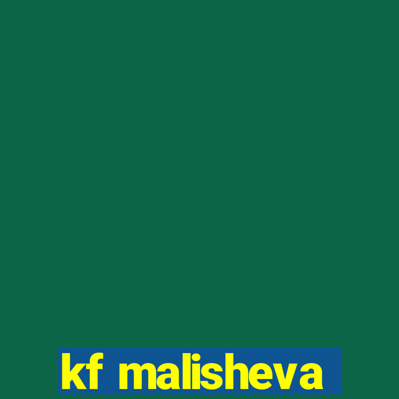 kf malisheva