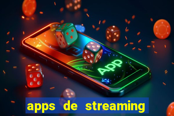 apps de streaming de jogos