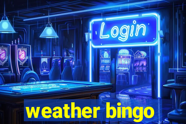 weather bingo