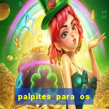 palpites para os jogos de hoje champions