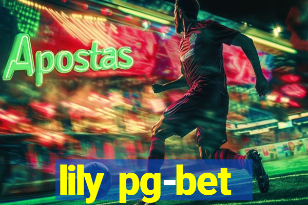 lily pg-bet