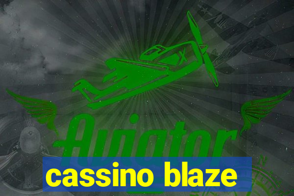 cassino blaze