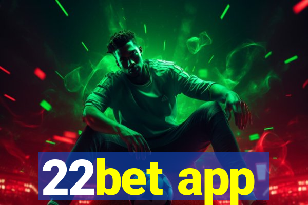 22bet app