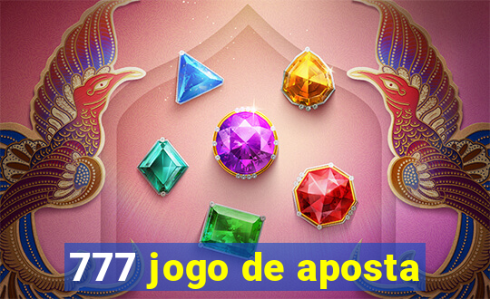 777 jogo de aposta