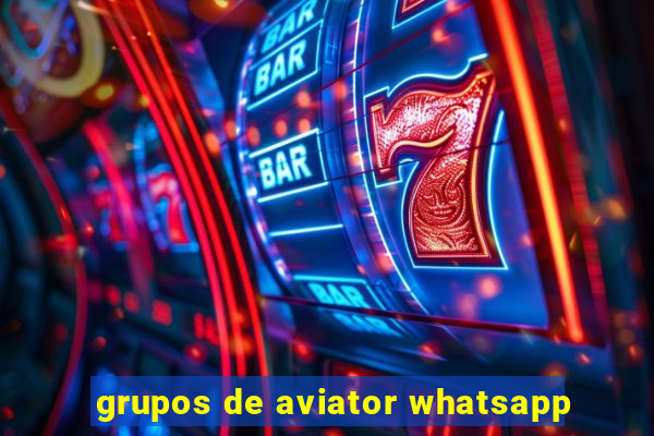 grupos de aviator whatsapp