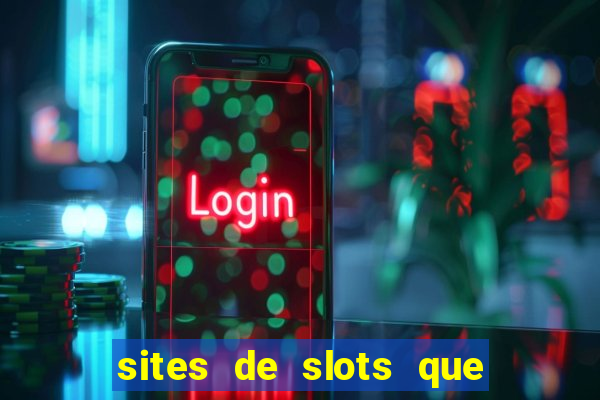 sites de slots que pagam no cadastro