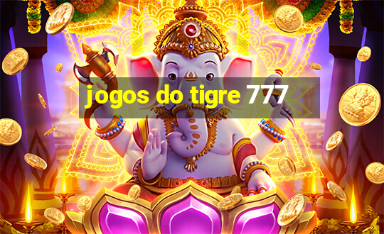 jogos do tigre 777