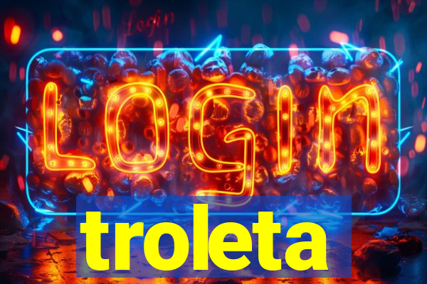 troleta