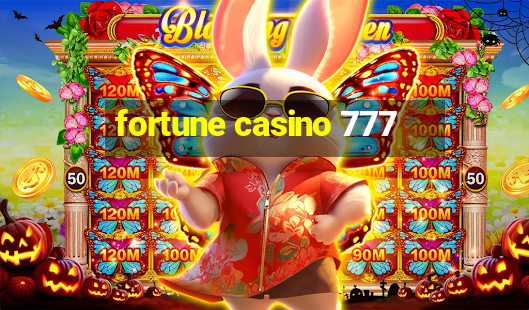 fortune casino 777