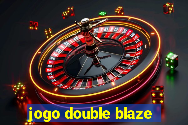 jogo double blaze