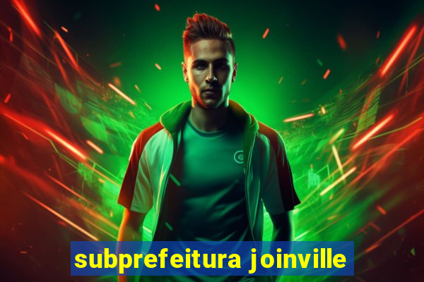 subprefeitura joinville