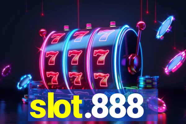 slot.888