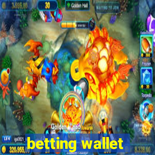 betting wallet