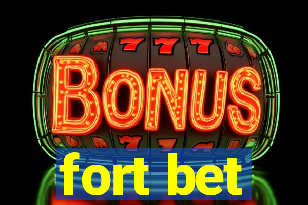 fort bet