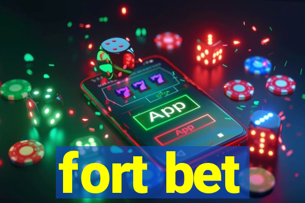 fort bet