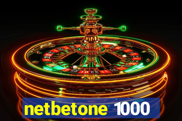 netbetone 1000