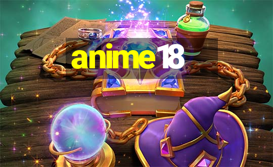 anime18